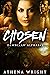 Chosen (Dawnclaw Alphas #3)