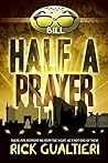 Half a Prayer