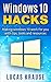 Windows 10 Hacks by Lucas Krause