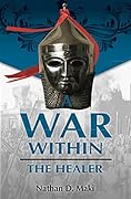 A War Within: The Healer