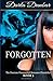 Forgotten (The Daemon Chronicles #3)