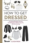 How to Get Dressed by Alison Freer