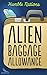 Alien Baggage Allowance