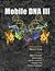 Mobile DNA III