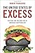 The United States of Excess: Gluttony and the Dark Side of American Exceptionalism