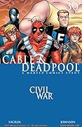 Cable & Deadpool #30