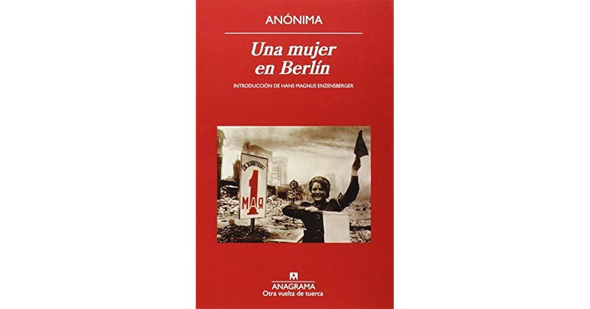 Una mujer en Berlín by Anonymous