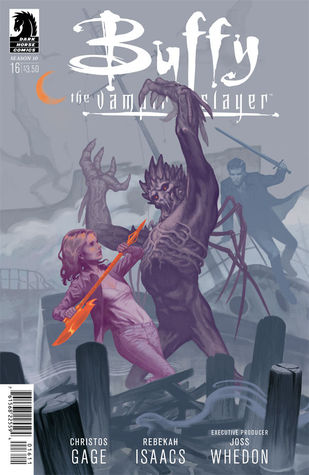 Buffy the Vampire Slayer: Season 10, #16: Old Demons, Part 1