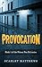 Provocation (Prison Pen Pal, #1)