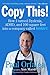 Copy This!: Lessons from a ...