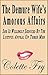 The Demure Wife's Amorous Affairs: She Is Willingly Seduced By Lustful Appeal Of Three Men (Urban Erotica Book 12)