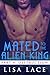 Destruction (Mated to the Alien King, #4)