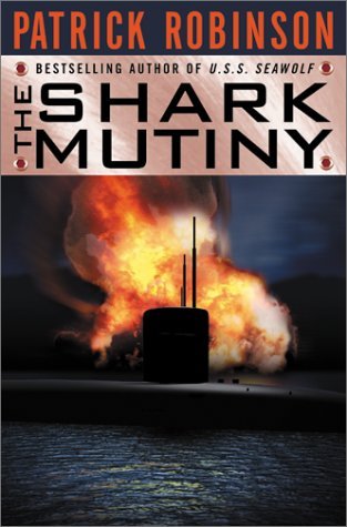 The Shark Mutiny (Admiral Arnold Morgan, #5)