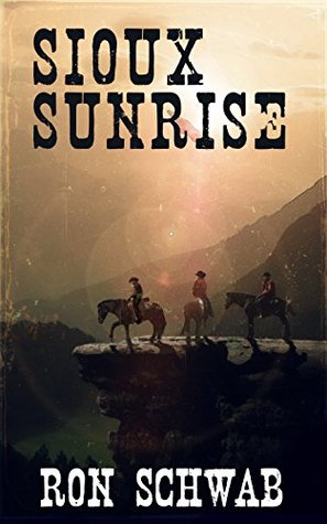 Sioux Sunrise (Kindle Edition)