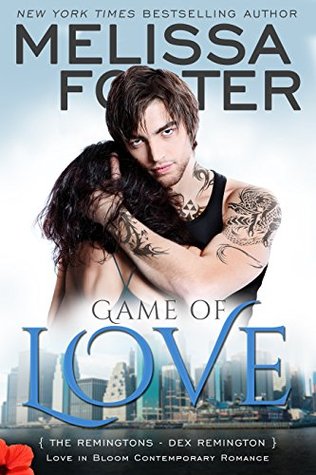 Game of Love (Love in Bloom, #10, The Remingtons, #1)