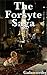 The Forsyte Saga (+Audiobook): With 12 Other Galsworthy Books