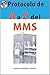 Protocolo de A a Z del MMS