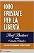 1000 frustate per la libertà