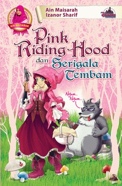 Pink Riding Hood Dan Serigala Tembam (Paperback)