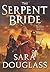 The Serpent Bride (Darkglas...