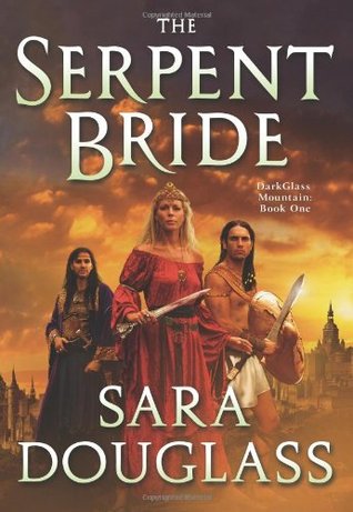 The Serpent Bride (Darkglass Mountain, #1)