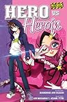 Hero VS Heroin