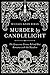 Murder by Candlelight The Gruesome Crimes Behind Our Romance with the Macabre by Michael Knox Beran