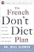 The French Don't Diet Plan by William Clower