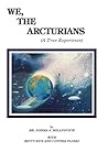 We, The Arcturian...
