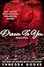 Drawn to You: Volume 3 (Millionaire's Row #6)