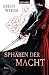 Sphären der Macht by Brent Weeks