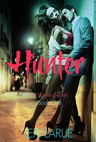 Hidden Identity (The Hunter, Book 1)
