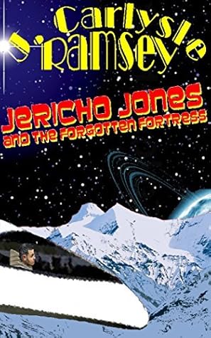 Jericho Jones and the Forgotten Fortress