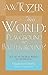 This World: Playground or Battleground?: A Call to the Real World of the Spiritual