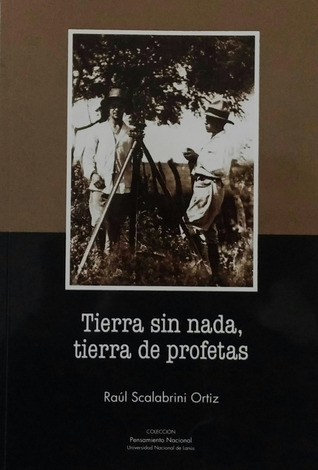 Tierra sin nada, tierra de profetas