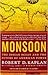 Monsoon: The Indian Ocean and the Future of American Power