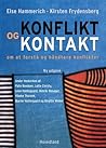 Konflikt og kontakt