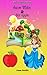 Snow White & Her Apple by Anna    Smith