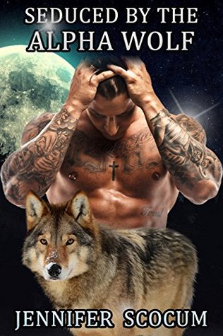 Seduced by the Alpha Wolf