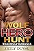 Wolf Hero Hunt (Wolf Hero, Book 2)