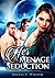 Her Menage Seduction