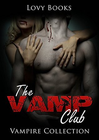 The Vamp Club (Kindle Edition)
