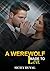 A Werewolf Made to Love