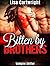 Bitten by Brothers
