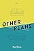 Other Plans: 'And The Produ...