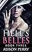 Hell's Belles: Book Three
