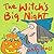 The Witch's Big Night by Sally Huss