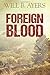 Foreign Blood