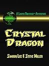 Crystal Dragon by Sharon Lee