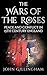 The Wars of the Roses: Peace and Conflict in 15th Century England